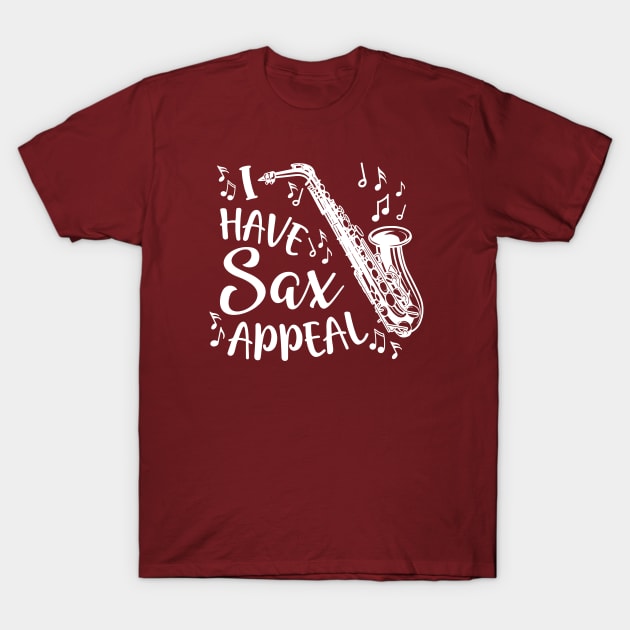 I Have Sax Appeal Saxophone Marching Band Funny T-Shirt by GlimmerDesigns